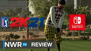 PGA Tour 2K21 Nintendo Switch Review [upl. by Angil]