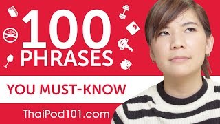 100 Phrases Every Thai Beginner MustKnow [upl. by Ripleigh]