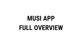 MUSI app  how to use  FULL OVERVIEW [upl. by Pliner]