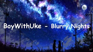 BoyWithUke  Blurry Nights REACTION [upl. by Aisiat]