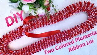 How To Make Combination Two Colored Plumeria Ribbon Lei [upl. by Yror]