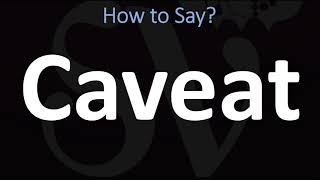 How to Pronounce Caveat CORRECTLY [upl. by Akenaj]