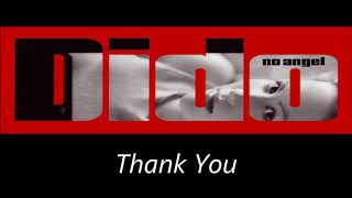 Dido  Thank You HQ [upl. by Secrest]