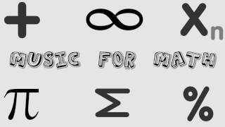 Music for Math [upl. by Bondie594]