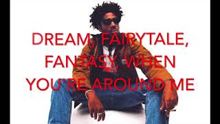 Dreams Fairytales Fantasies Brent Faiyaz verse with Lyrics [upl. by Atsyrt]