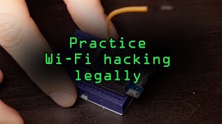 Practice WiFi Hacking Legally with ESP8266 CTF Games Tutorial [upl. by Volnay]