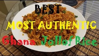 The Best Most Authentic Ghana Jollof Rice [upl. by Mellar890]