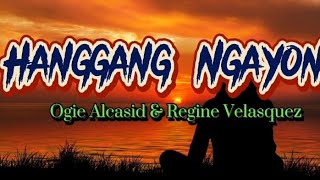 Hanggang Ngayon lyrics [upl. by Mushro]