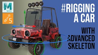 EASILY Rig a Car in Maya  with Advanced Skeleton Vehicle Rigging [upl. by Ermine]