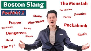 Learn Boston Slang Words Paahhht 2 [upl. by Eiramanad844]