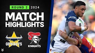 NRL 2024  Cowboys v Knights  Match Highlights [upl. by Lefty]