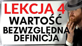 WARTOŚĆ BEZWZGLĘDNA LEKCJE Z FSOREM 4 [upl. by Llenahc568]