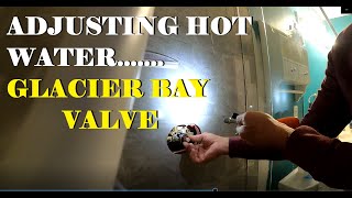 ADJUST HOT WATER FOR GLASER BAY VALVE [upl. by Busiek684]