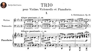 Alexander Gretchaninov  Piano Trio No 1 Op 38 1906 [upl. by Bette-Ann]