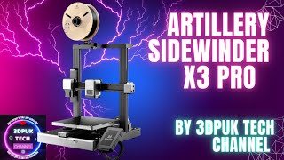 Artillery Sidewinder X3 Pro Review [upl. by Nwahsem]