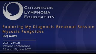 Virtual Patient Conference Mycosis Fungoides [upl. by Akkeber]