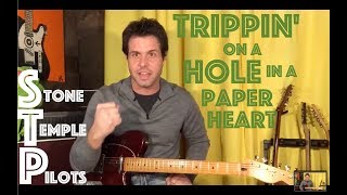 Guitar Lesson How To Play Trippin On A Hole In A Paper Heart By Stone Temple Pilots [upl. by Yoj]