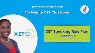 OET Speaking Sample for Doctors  Insomnia [upl. by Lockhart861]