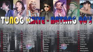 TUNOG KALYEBatang 90s Dekada 90 hits Songs Best OPM playlist 2021 [upl. by Shipp312]