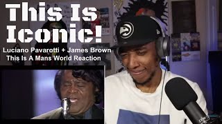 James Brown Luciano Pavarotti Its A Mans World Reaction  Wow Two Legends [upl. by Ahserkal]