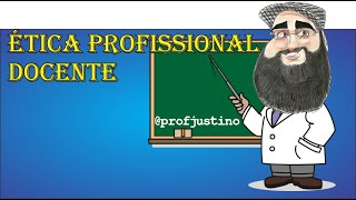 Ética Profissional Docente [upl. by Lamaaj385]