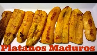 Platanos Maduros Sin Freir [upl. by Aidas]