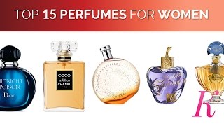 Top 15 Perfumes for Women in the World  2018 [upl. by Sabsay]