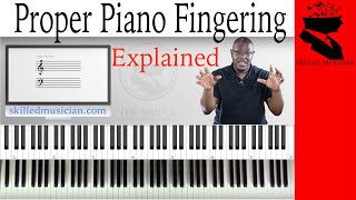 Ultimate Piano Fingering Guide  DEMONSTRATED AND EXPLAINED [upl. by Colburn]