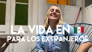 ¿Cómo es vivir en México para los extranjeros [upl. by Eyde]