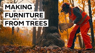 Cutting Down Trees and Making Furniture [upl. by Eanel]