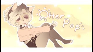 Otter pop  meme [upl. by Akirehc177]