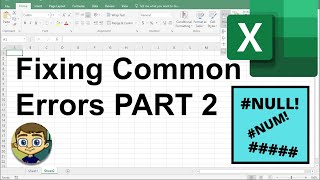 Fixing Common Excel Errors  Part 2 NULL NUM amp [upl. by Nwahshar622]