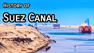 History of Suez Canal [upl. by Akcirederf375]