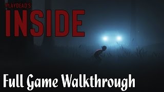 Inside Full Game Walkthrough No Commentary All Secrets  Both Endings 1080p HD Xbox One Gameplay [upl. by Recor]