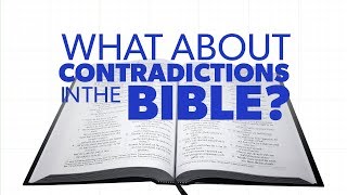 What about Contradictions in the Bible  Proof for God [upl. by Terpstra]