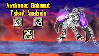 Awakened Bahamut Talent Analysis  The Battle Cats Version 142 [upl. by Norvil518]