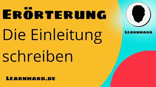 Erörterung Die Einleitung [upl. by Ewald]