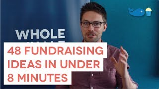 48 Fundraising Ideas in Under 8 Minutes [upl. by Yannodrahc]