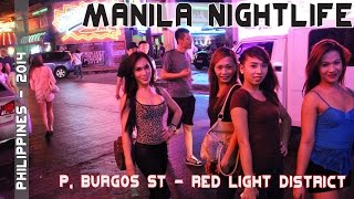 Manila Philippines Nightlife  Makatis P Burgos Street [upl. by Amluz613]