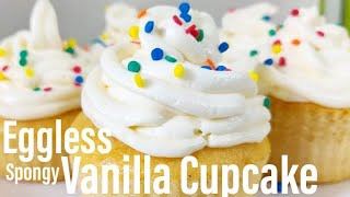 Eggless Vanilla Cupcakes Recipe  spongy vanilla cupcakes  super light vanilla cupcake  Best Bites [upl. by Notla]