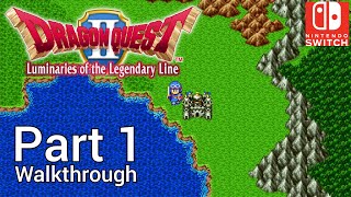 Walkthrough Part 1 Dragon Quest 2 Nintendo Switch No Commentary [upl. by Behm]