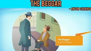 The Beggar By Anton Chekhov  Moments  IX [upl. by Eniawtna]