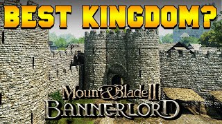 Best Kingdom in Bannerlord [upl. by Eiclek]