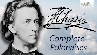 Chopin Complete Polonaises [upl. by Arand]