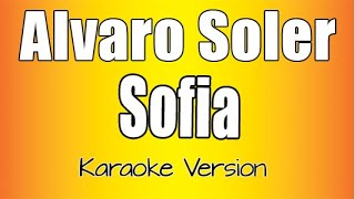 Alvaro Soler  Sofia Karaoke Version [upl. by Hare]