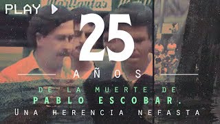 Pablo Escobar 25 años de una herencia nefasta  El Espectador [upl. by Sirromaj249]