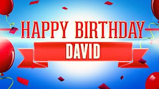 Happy Birthday David [upl. by Adym]