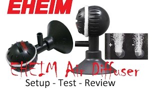 EHEIM Air Diffuser for Air Pump 100200400  Setup Test In depth review Air stone Aeration [upl. by Oirazan]