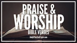 Bible Verses On Praise and Worship  Scriptures For Worshipping God Audio Bible [upl. by Turley]