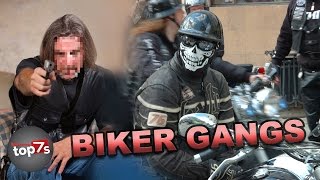 Top 7 Most Dangerous Biker Gangs [upl. by Rehpotsihrc]